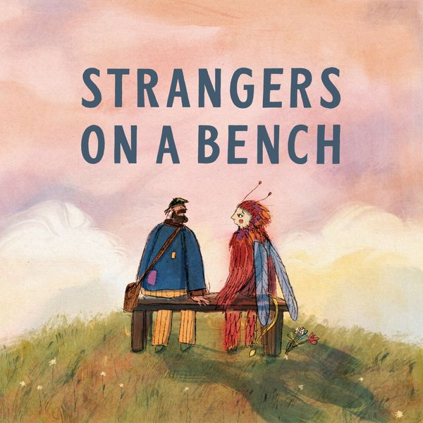 Strangers on a Bench